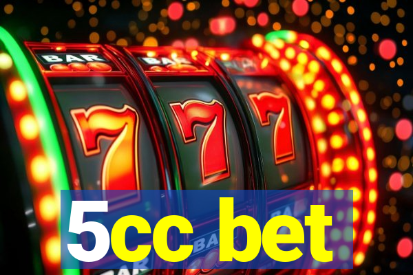 5cc bet